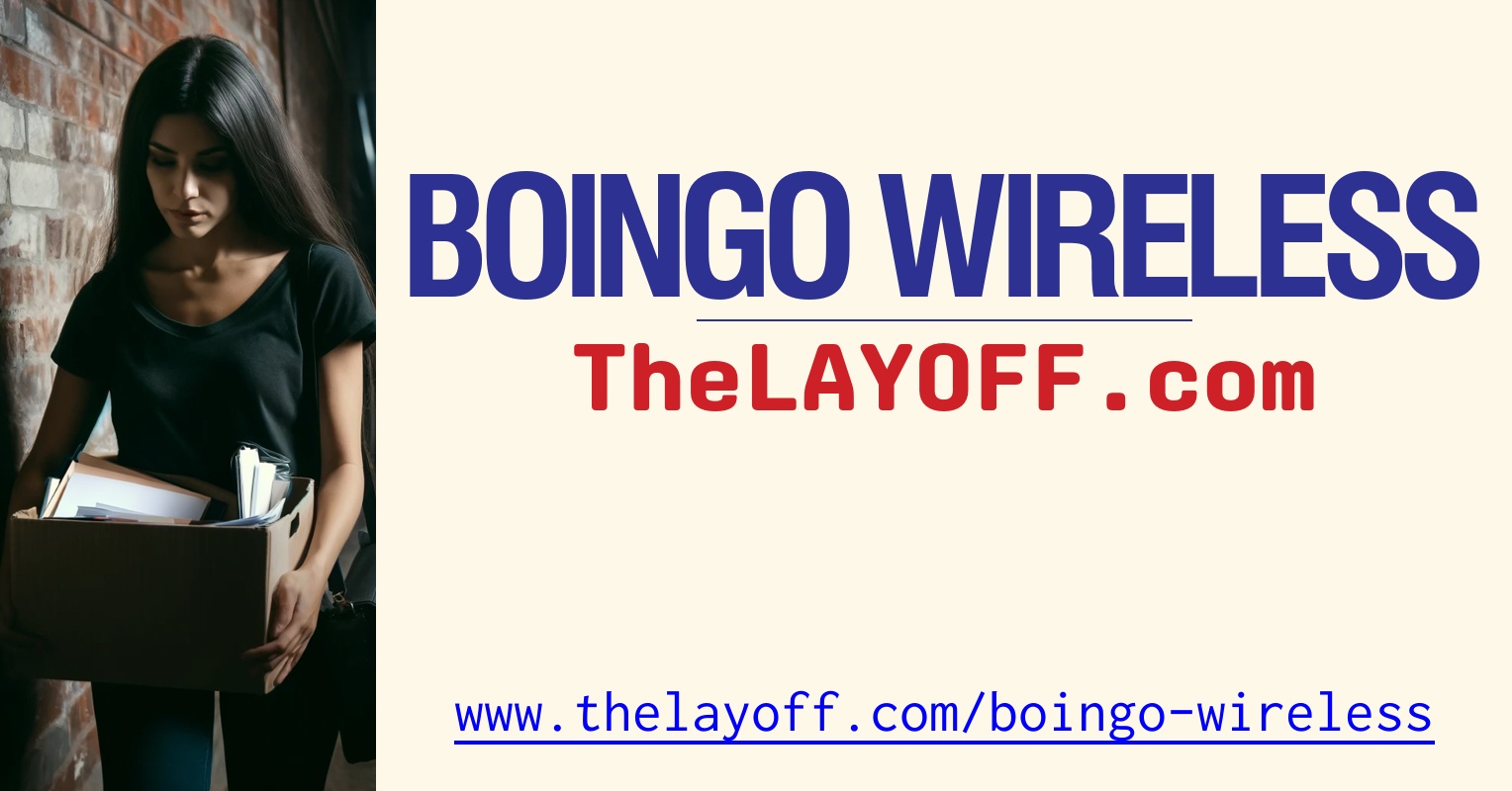Boingo Wireless Inc. Layoffs - TheLayoff.com