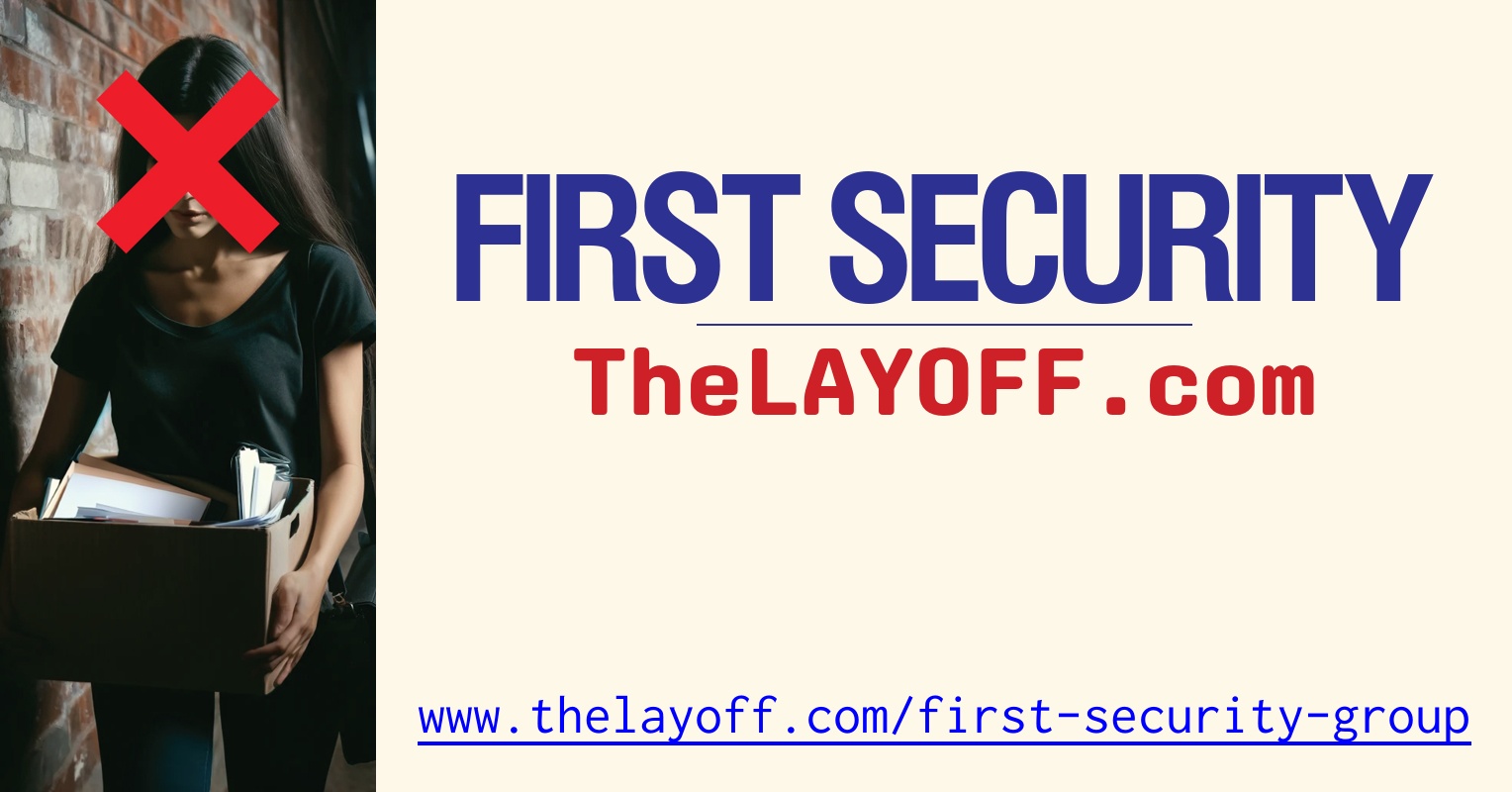 First Security Group Inc. Layoffs - TheLayoff.com