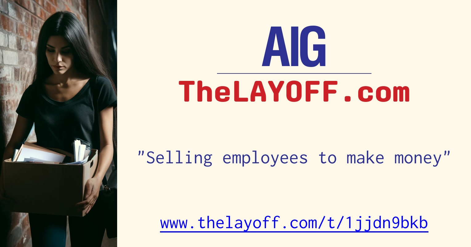 Selling employees to make money - post regarding AIG (American Intl