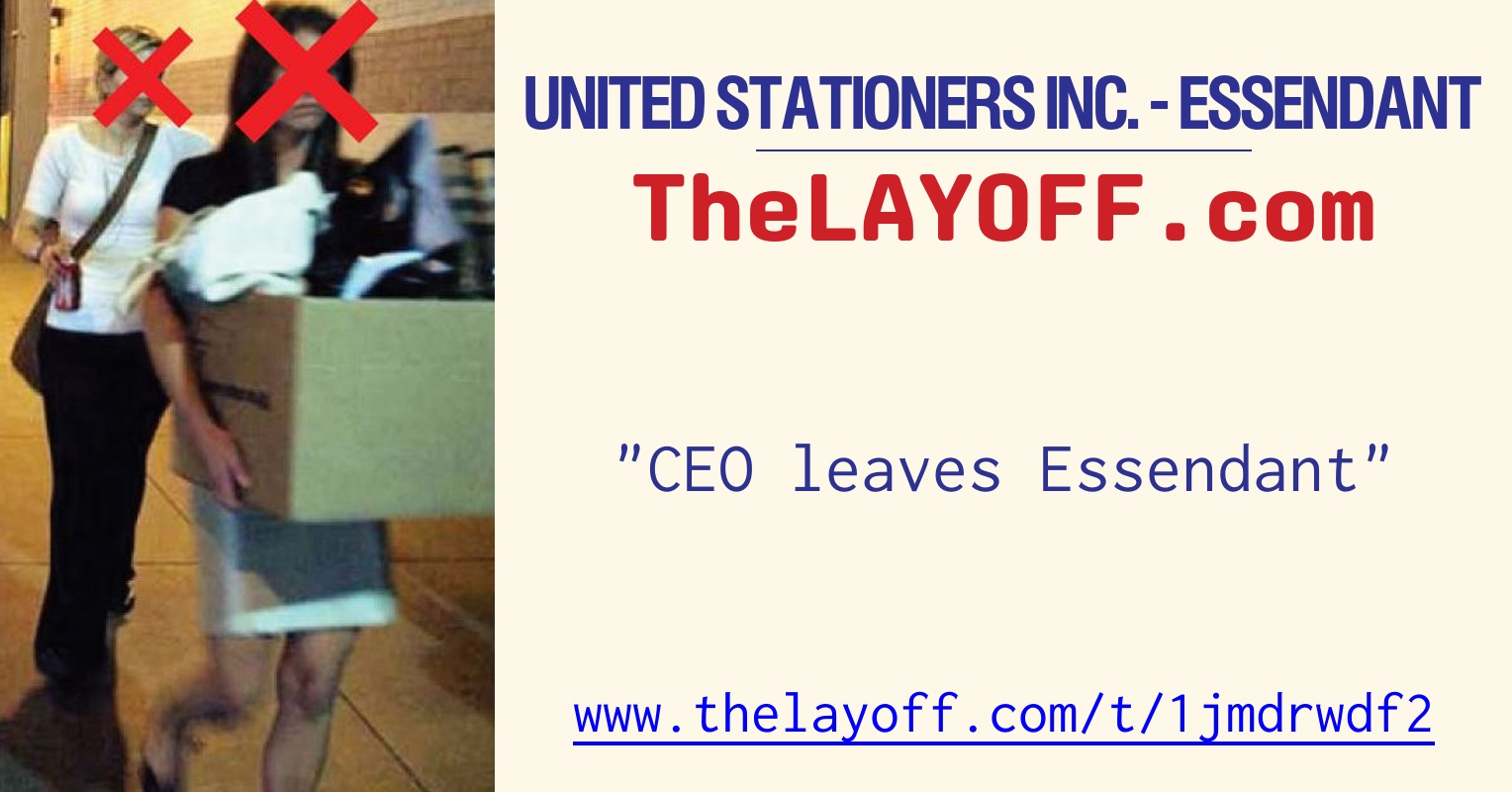 CEO leaves Essendant - post regarding United Stationers Inc