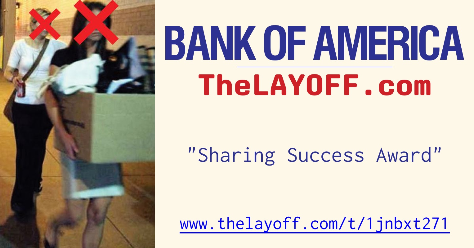 Sharing Success Award - post regarding Bank of America layoffs