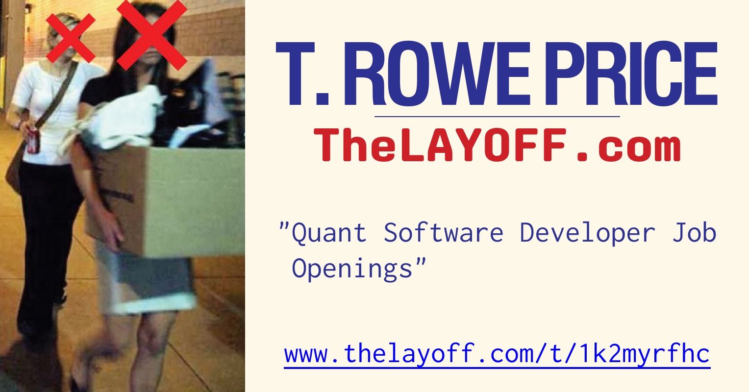 Quant software developer job openings post regarding t rowe price