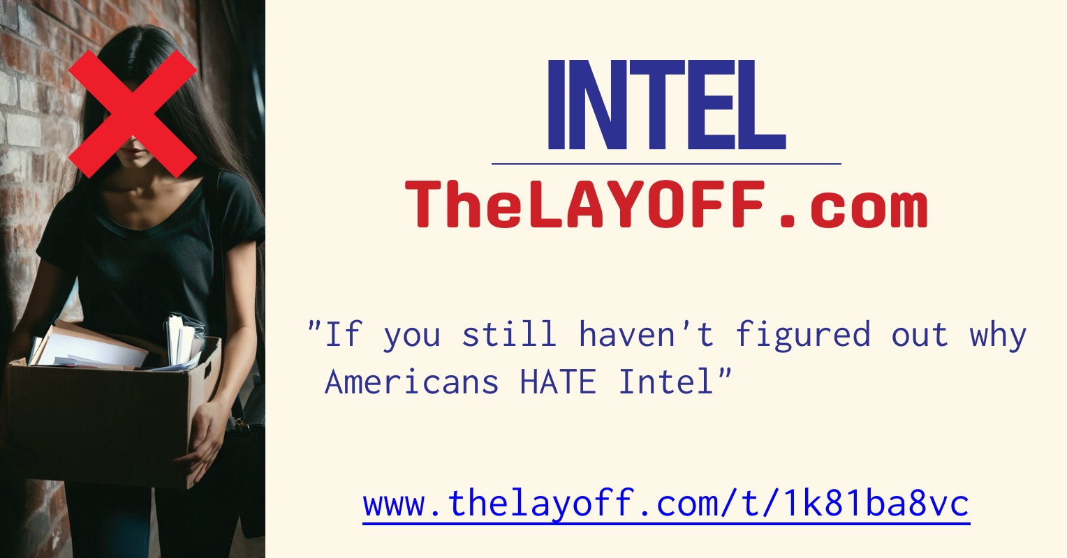If you still haven't figured out why Americans HATE Intel - post ...