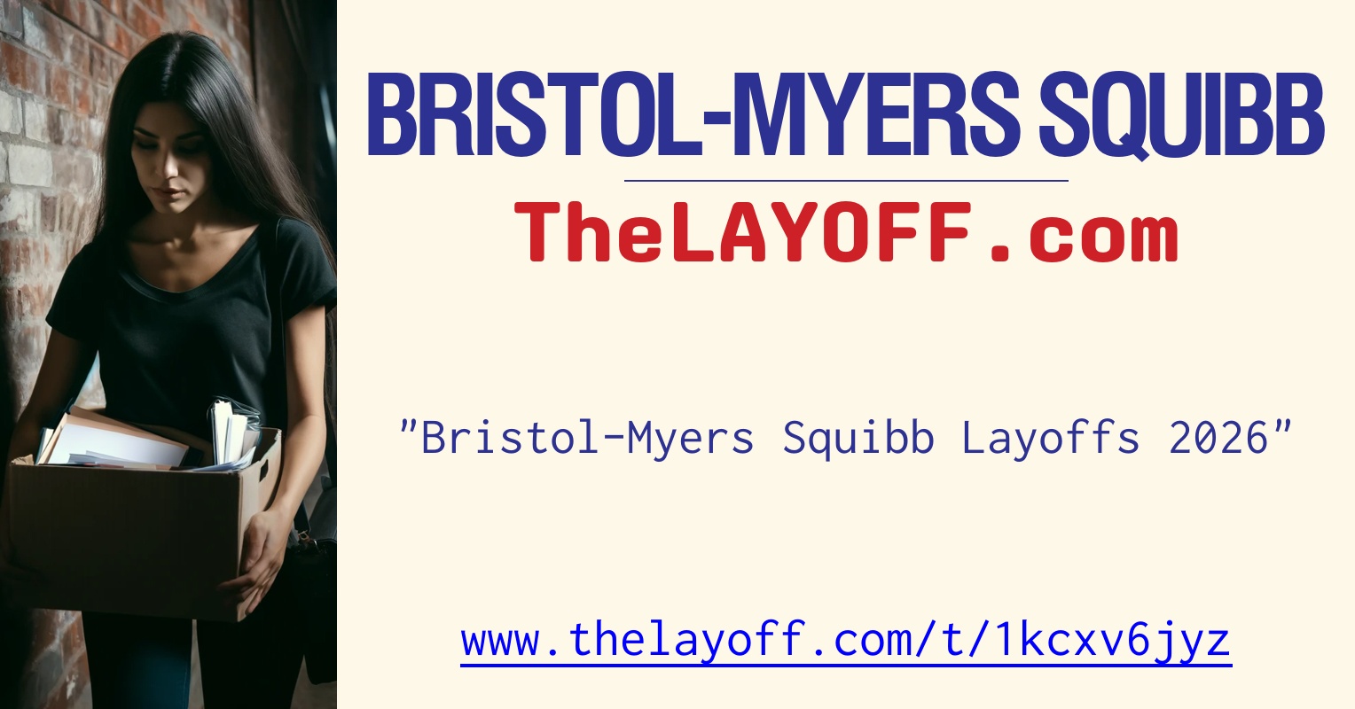 Bristol-Myers Squibb Layoffs 2026 - post regarding Bristol-Myers Squibb ...