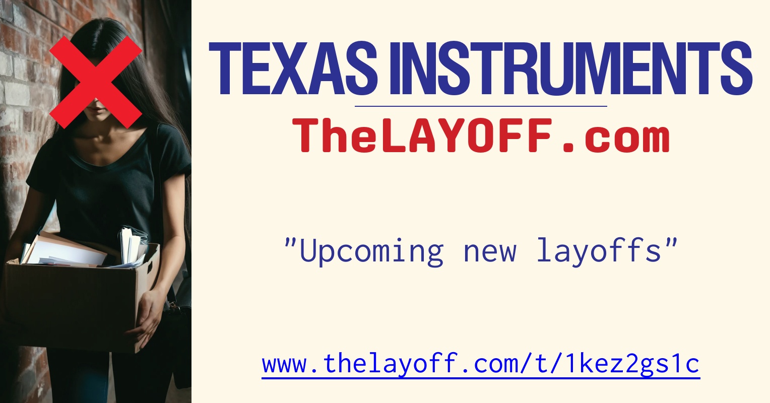 Texas Instruments Layoffs
