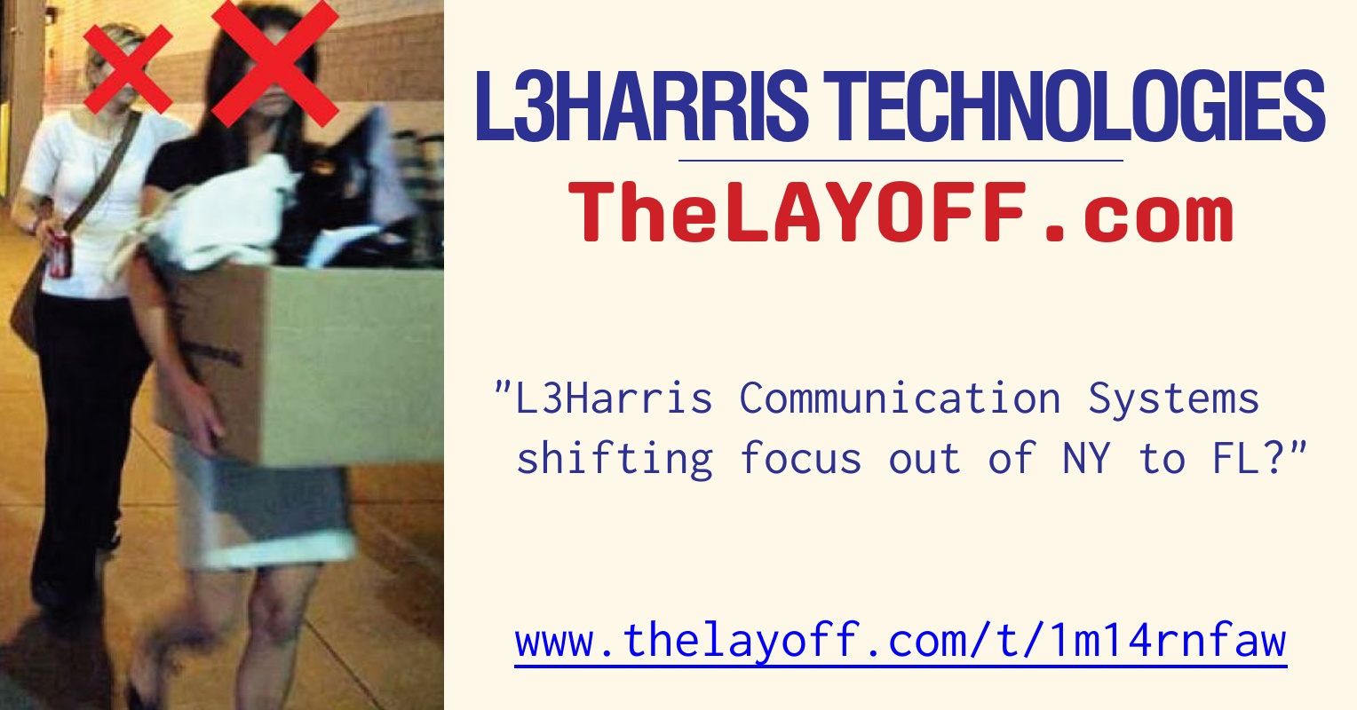 L3Harris Communication Systems shifting focus out of NY to FL? - post ...