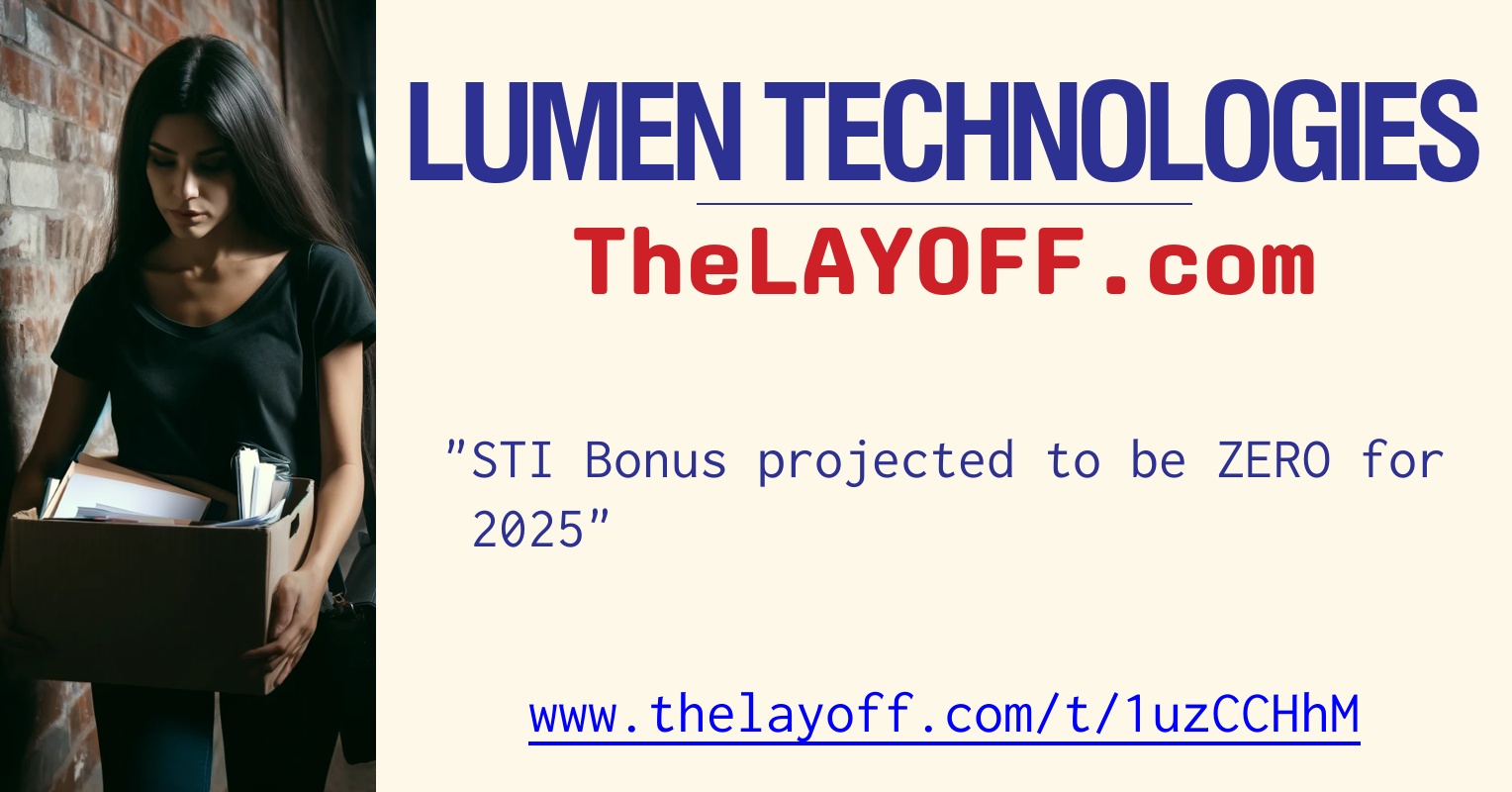 STI Bonus projected to be ZERO for 2025 post regarding Lumen