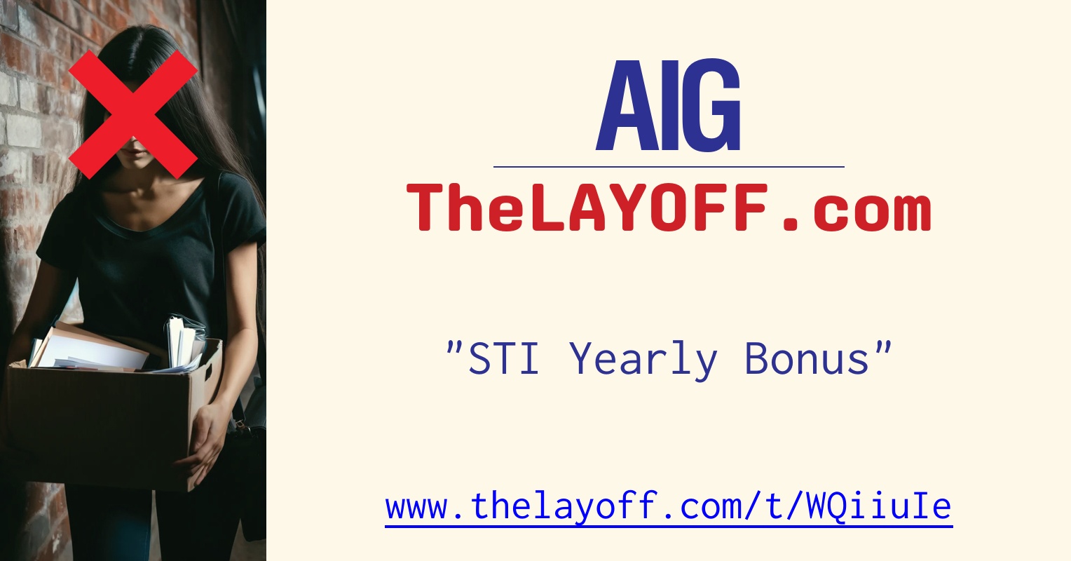 STI Yearly Bonus - post regarding AIG (American Intl Group Inc