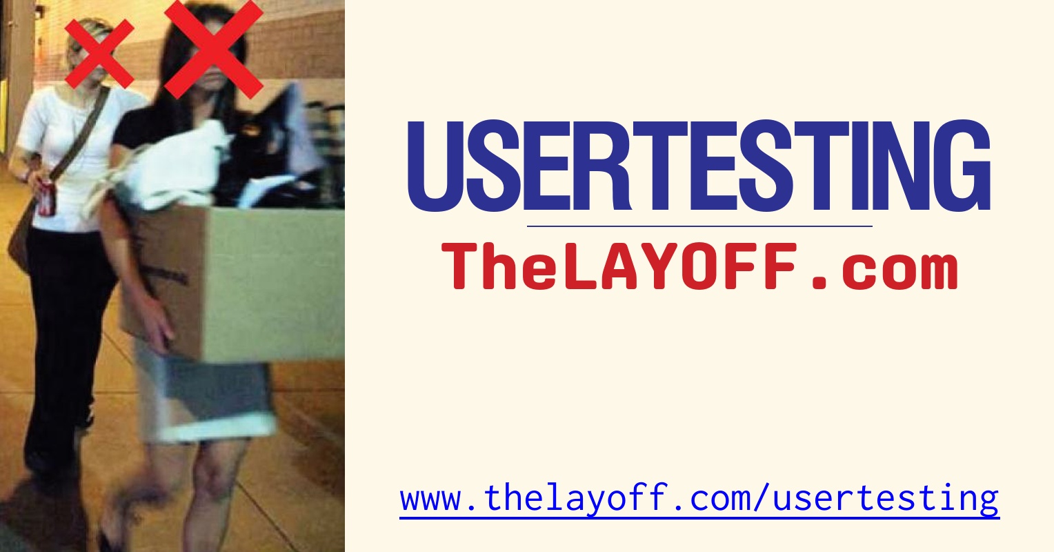Usertesting layoffs thelayoff